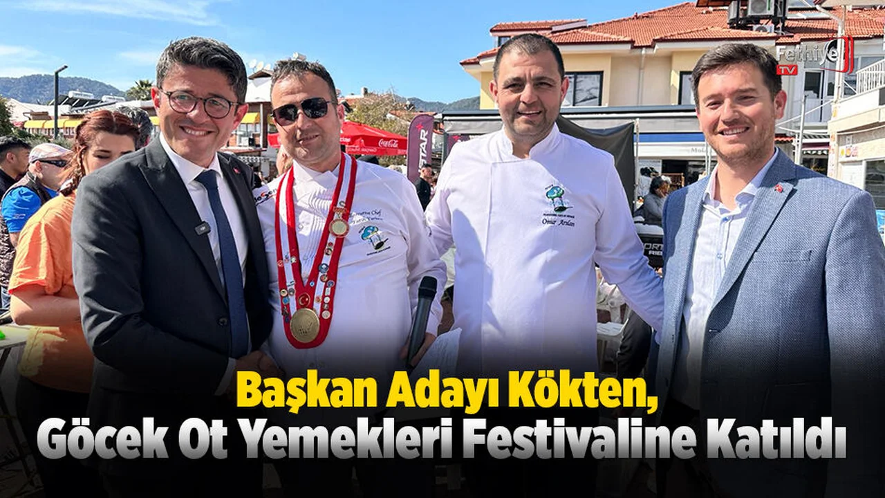 Kökten, Göcek Ot Yemekleri Festivaline Katıldı