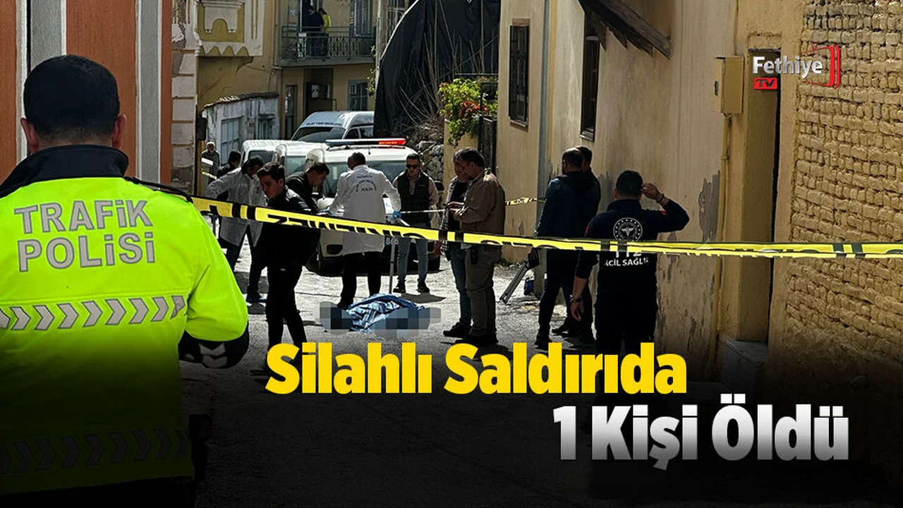 Milas’ta Silahlı Saldırı: 1 Ölü