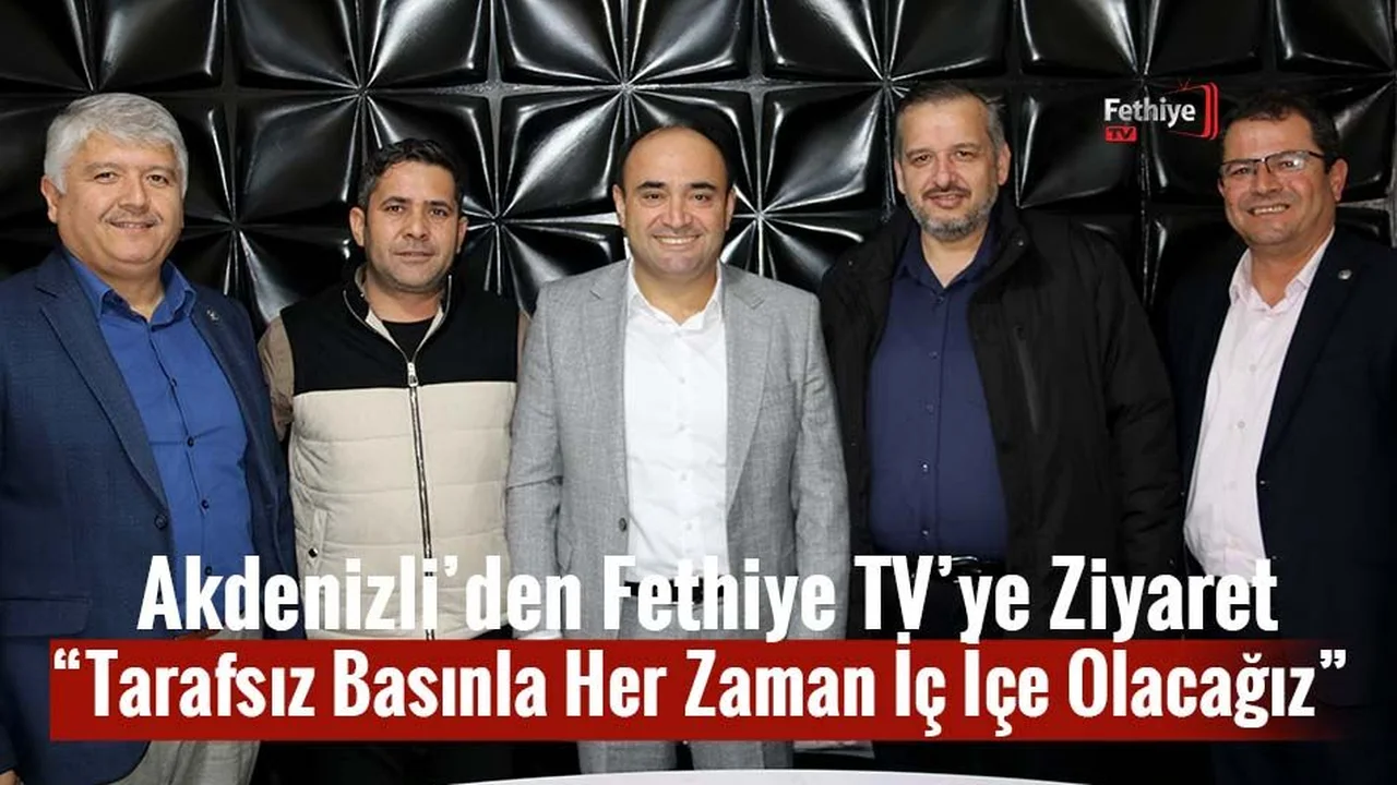 Başkan Akdenizli’den Fethiye TV’ye Ziyaret