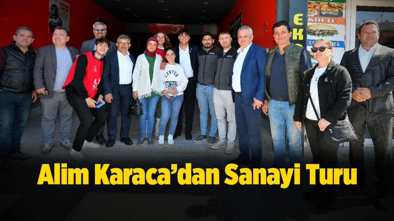 Alim Karaca’dan Sanayi Turu
