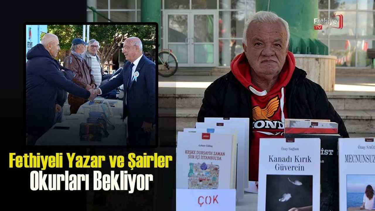 Fethiyeli Yazar ve Şairler, Okurları Bekliyor
