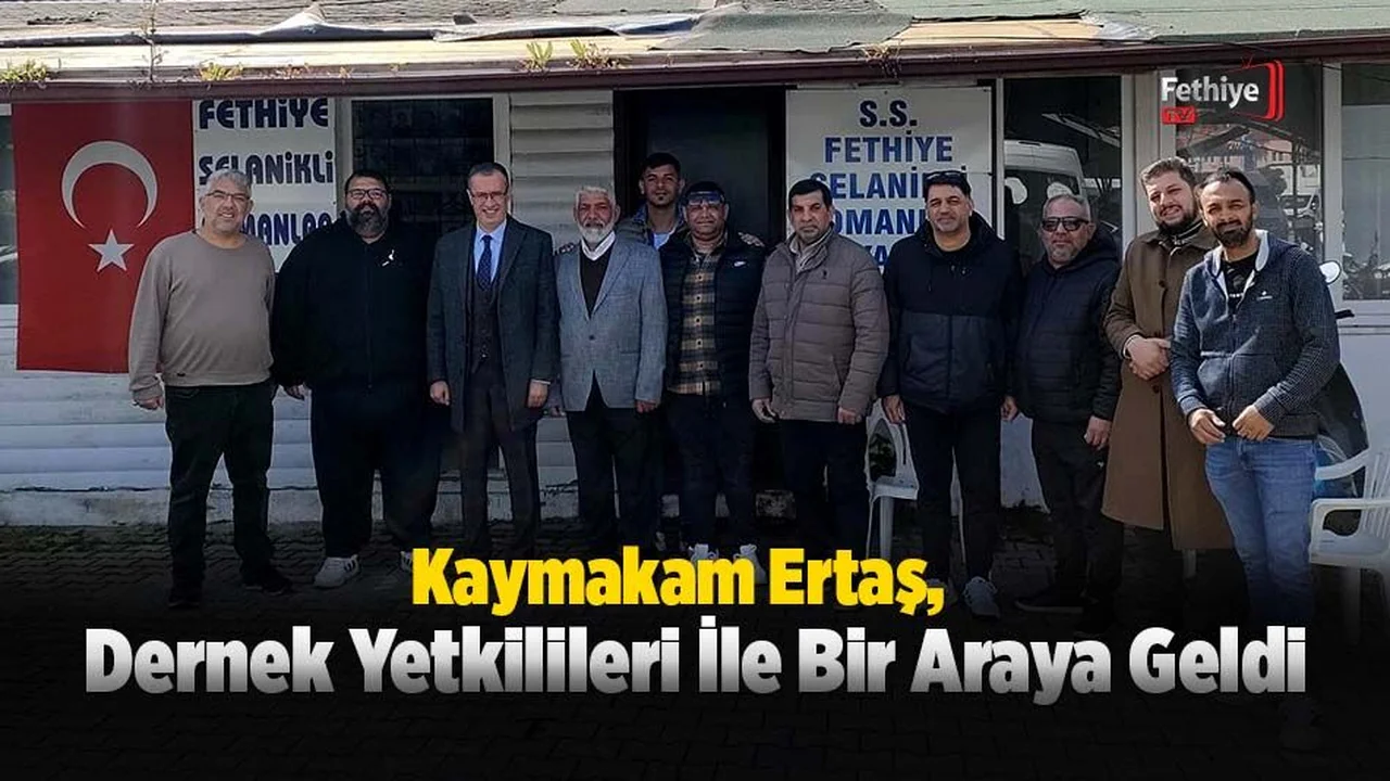 Kaymakam Ertaş, Dernek Yetkilileri İle Bir Araya Geldi