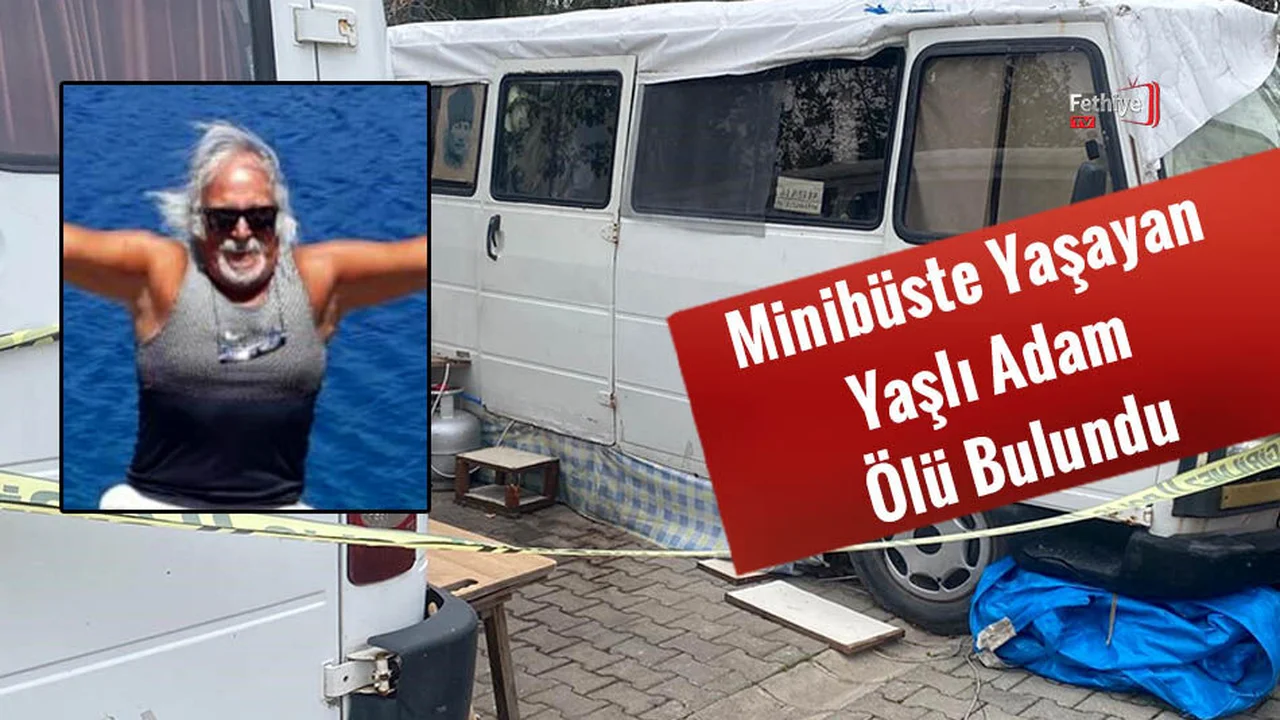 Minibüste Yaşayan Yaşlı Adam Ölü Bulundu