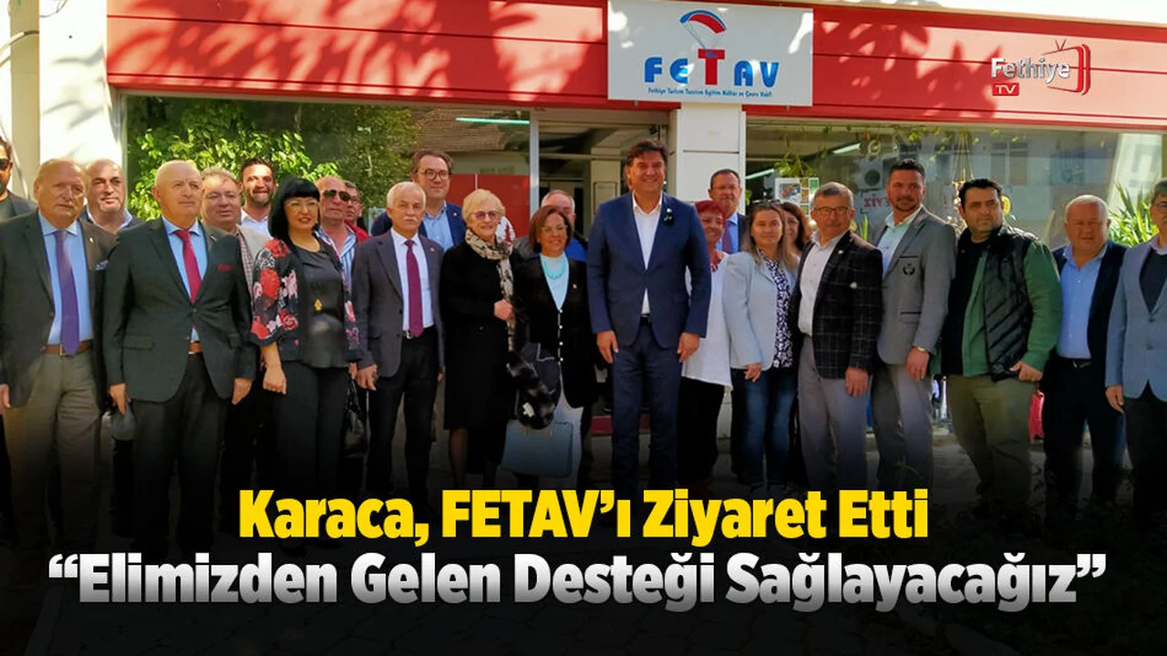 Karaca, FETAV'ı Ziyaret Etti