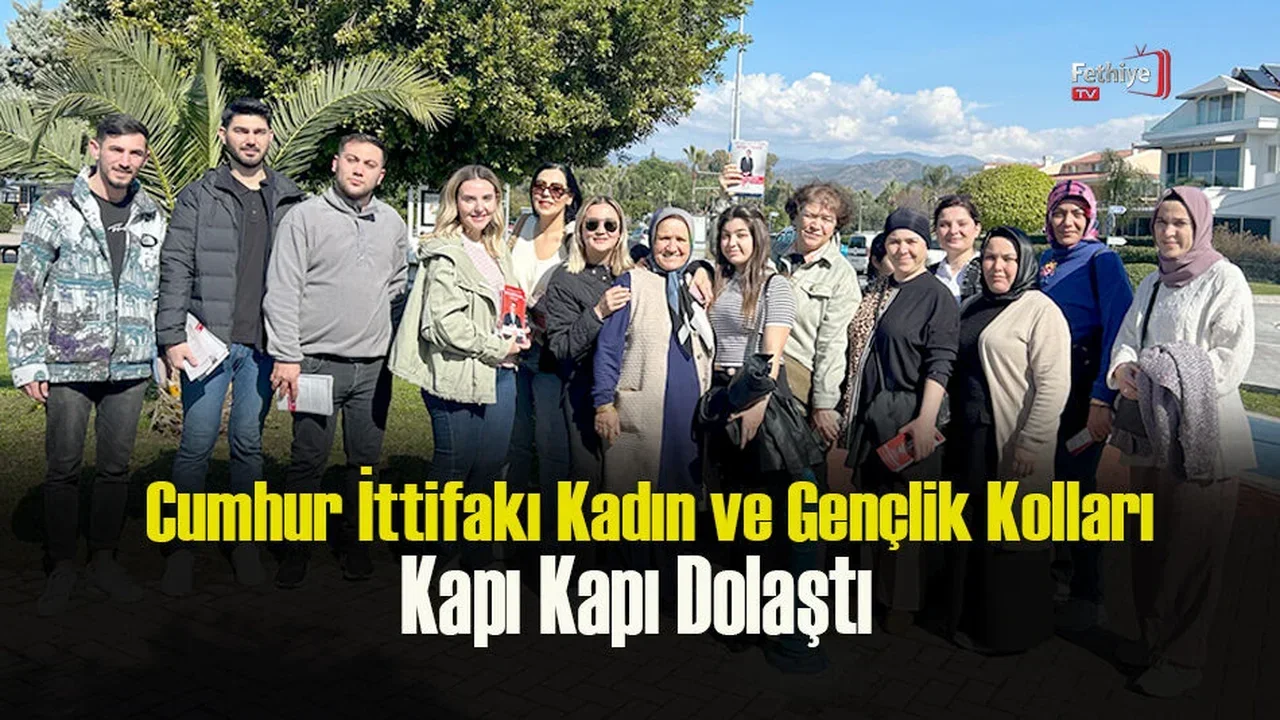 Cumhur İttifakı Kadın ve Gençlik Kolları Kapı Kapı Dolaştı
