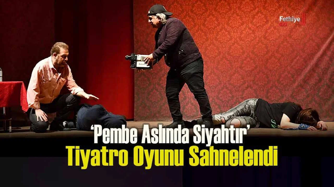 ‘Pembe Aslında Siyahtır’ Tiyatro Oyununun Gösterimi Yapıldı