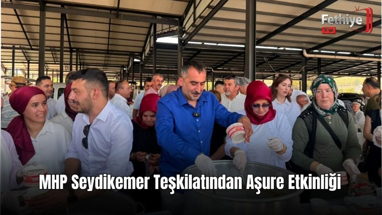 MHP Seydikemer Teşkilatından Aşure Etkinliği