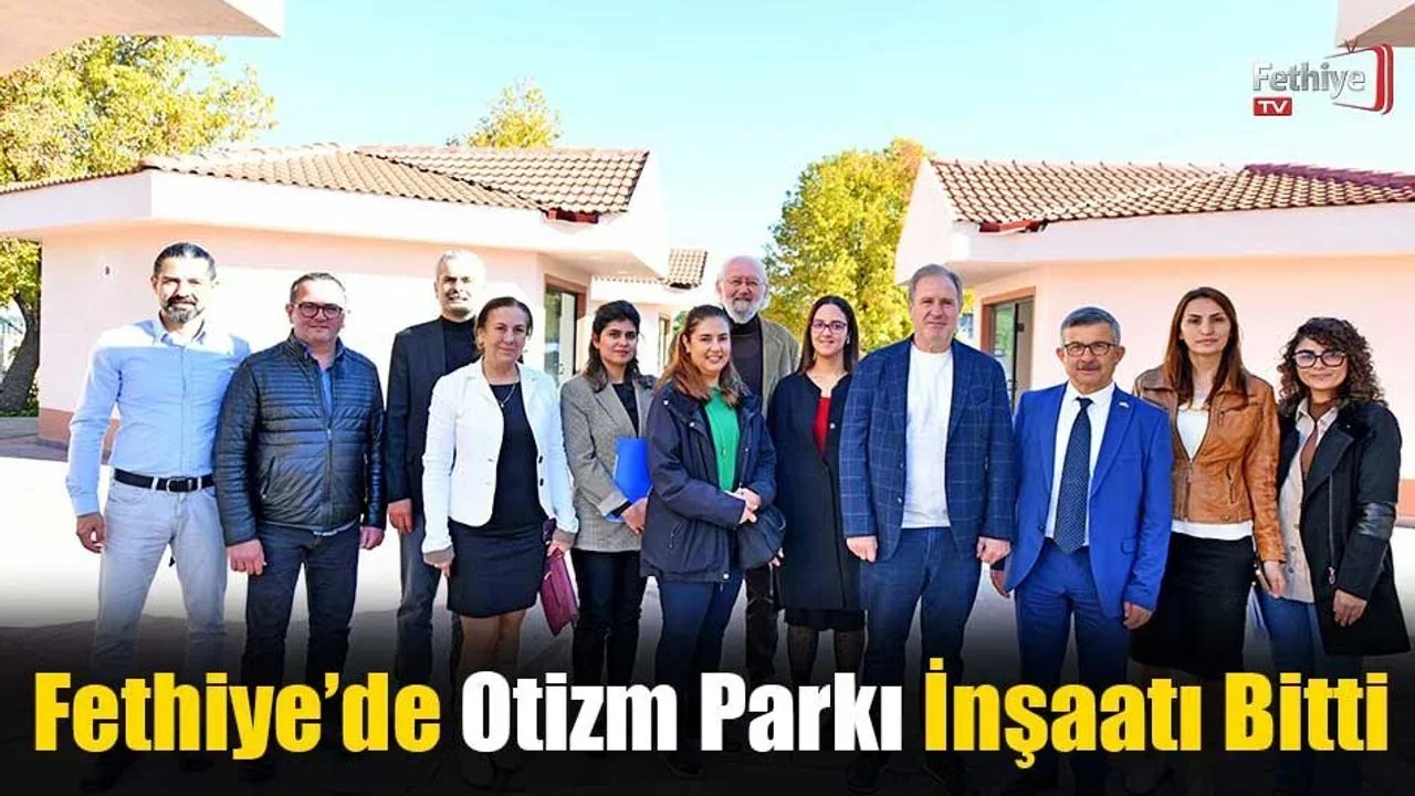 Fethiye’de Otizm Parkı İnşaatı Bitti