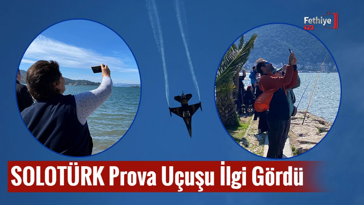 SOLOTÜRK Prova Uçuşu Vatandaştan İlgi Gördü