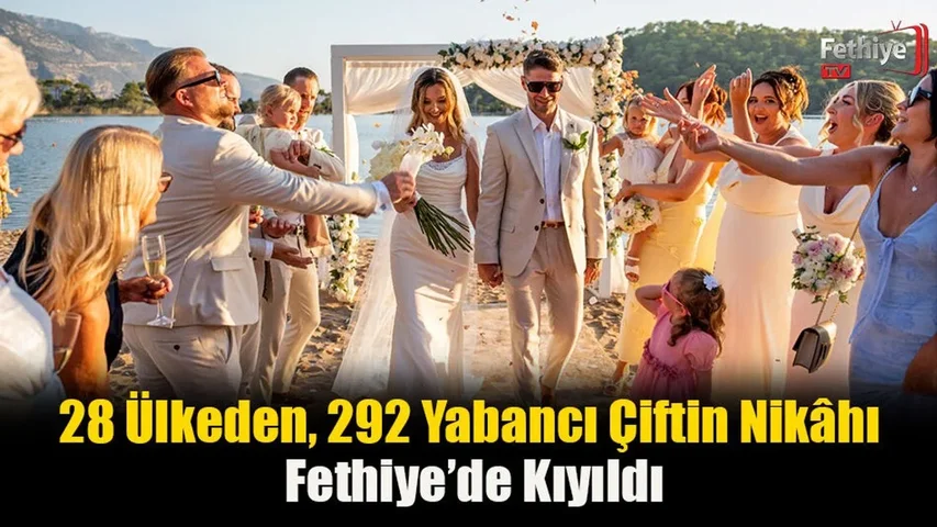 İngilizler Düğün İçin Fethiye’ye Koşuyor