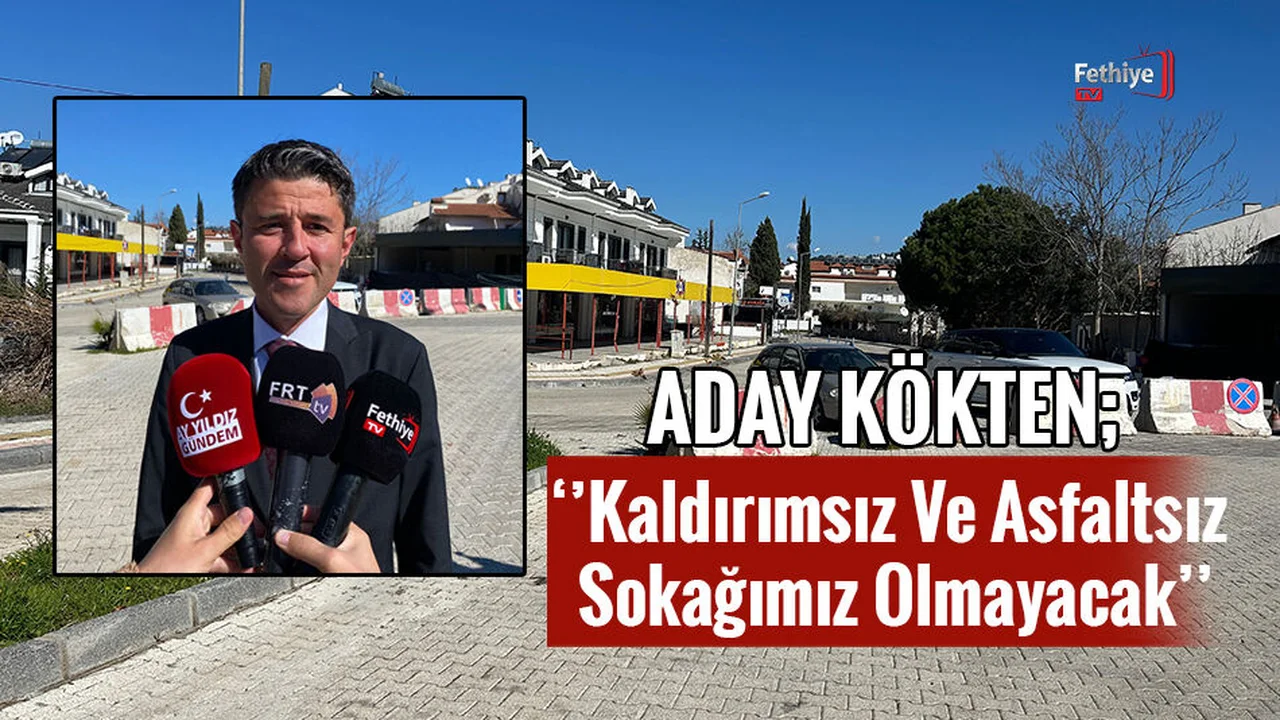 Başkan Adayı Kökten, Sorunları Yerinde İnceliyor