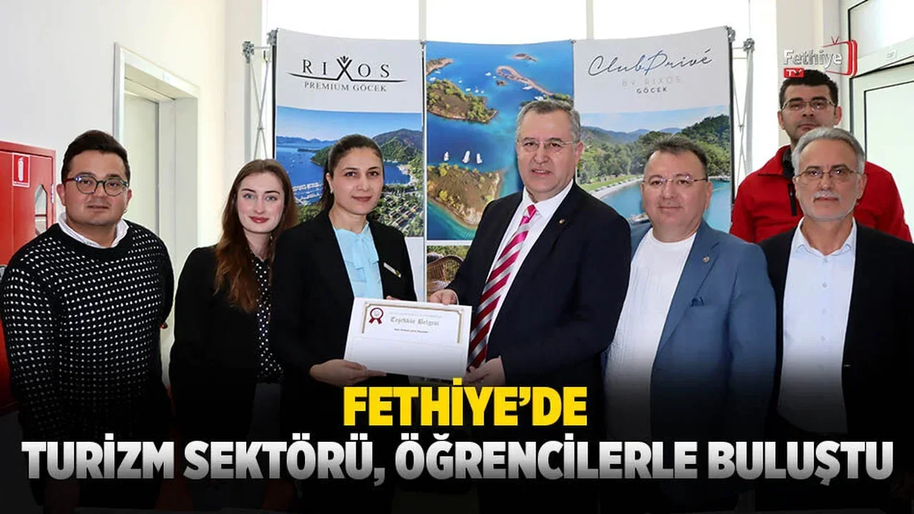 Fethiye’de Turizm Sektörü Öğrencilerle Buluştu