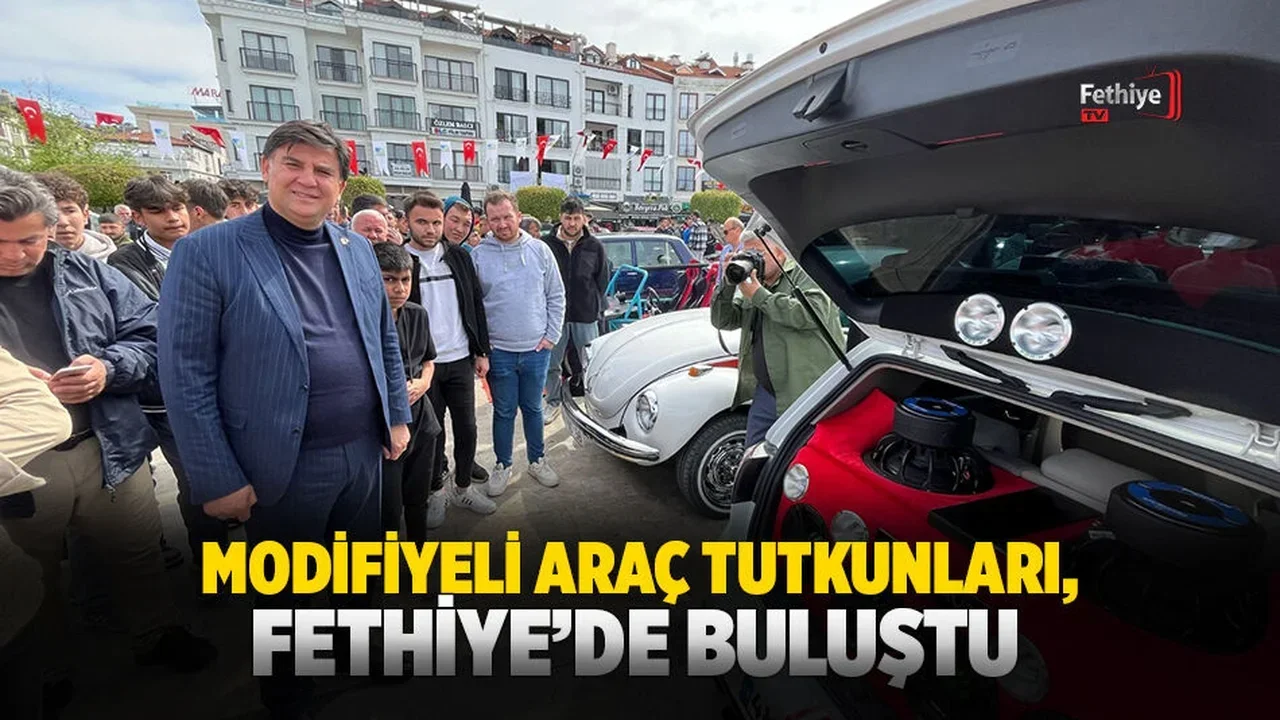 Modifiyeli Araç Tutkunları Fethiye’de Buluştu