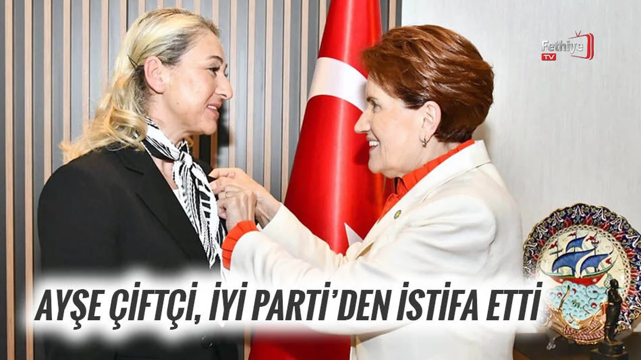 Ayşe Çiftçi, İyi Parti’den İstifa Etti