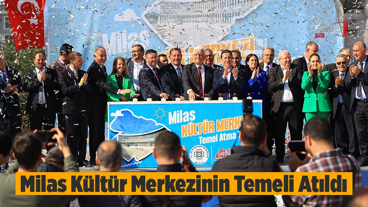 Milas Kültür Merkezinin Temeli Atıldı