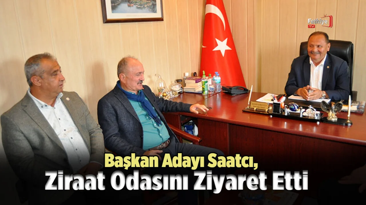 Başkan Adayı Saatcı, Ziraat Odasını Ziyaret Etti
