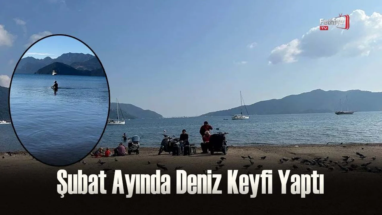 Şubat Ayında Deniz Keyfi Yaptı