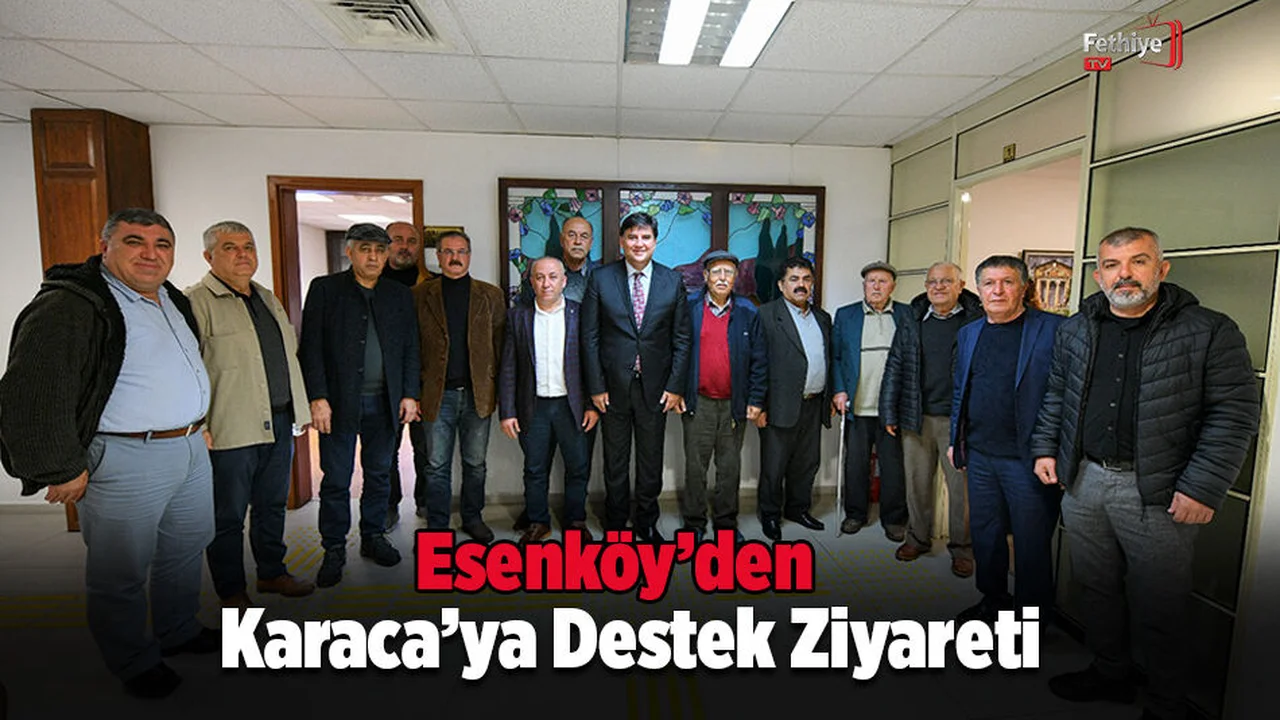 Esenköy’den Karaca’ya Destek Ziyareti
