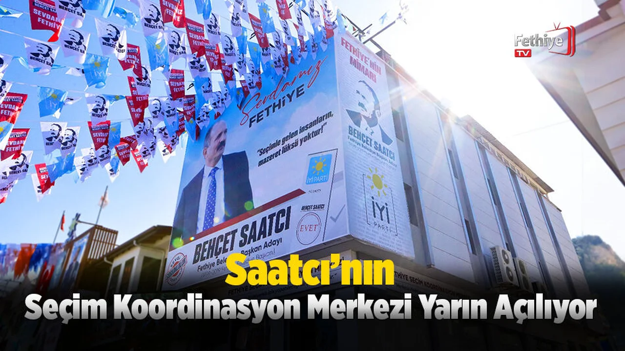 Saatcı’nın Seçim Koordinasyon Merkezi Açılıyor