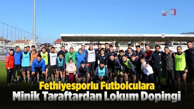 Fethiyesporlu Futbolculara Minik Taraftardan Lokum Dopingi