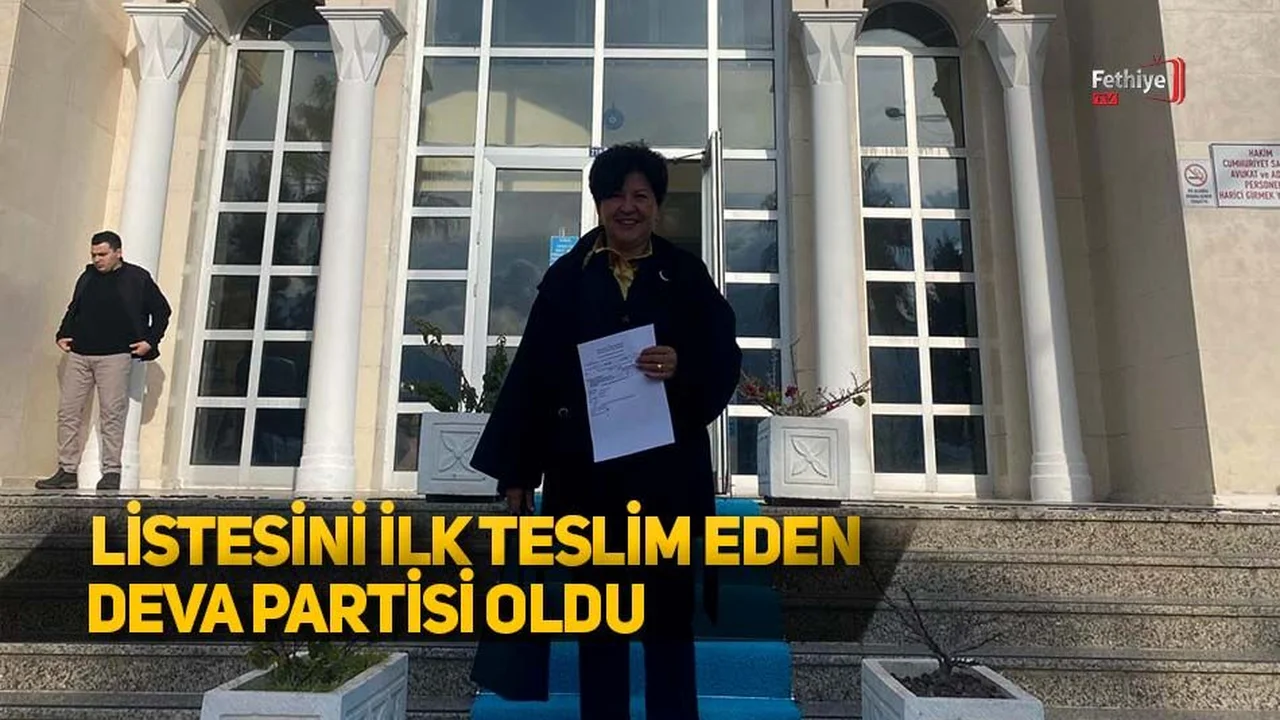 Listesini İlk Teslim Eden Deva Partisi Oldu