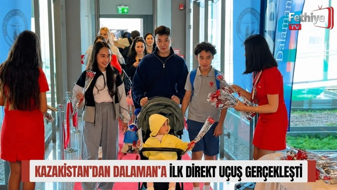 Kazakistan’dan Dalaman’a İlk Direkt Uçuş Gerçekleşti