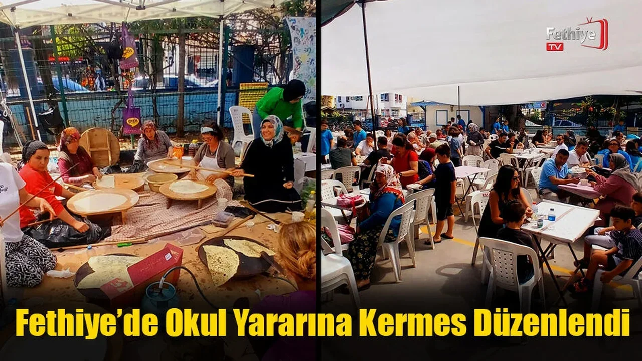 Fethiye’de Okul Yararına Kermes Düzenlendi