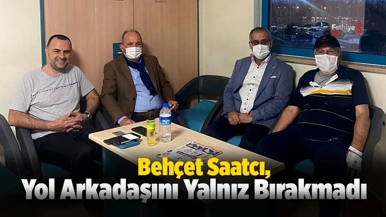 Behçet Saatcı, Yol Arkadaşını Yalnız Bırakmadı