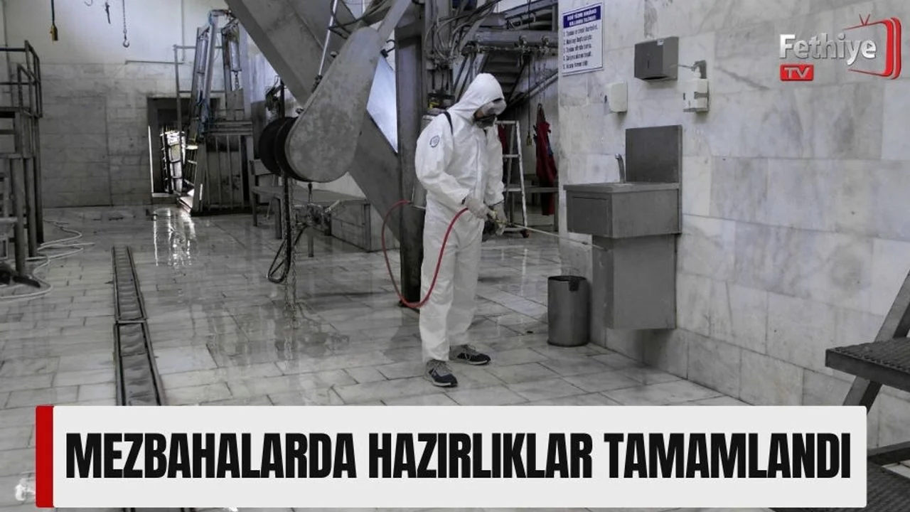 Mezbahalarda Hazırlıklar Tamamlandı
