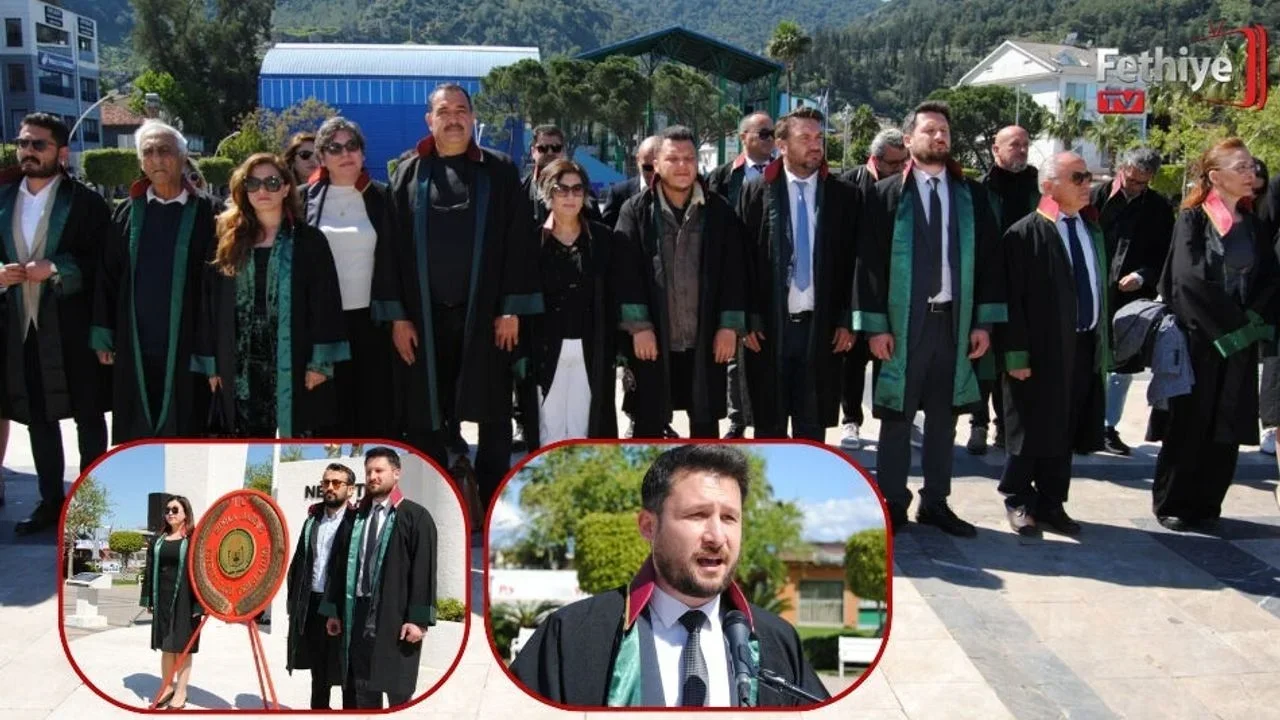 Avukatlar Günü Fethiye’de Çeşitli Tören Ve Etkinliklerle Kutlandı