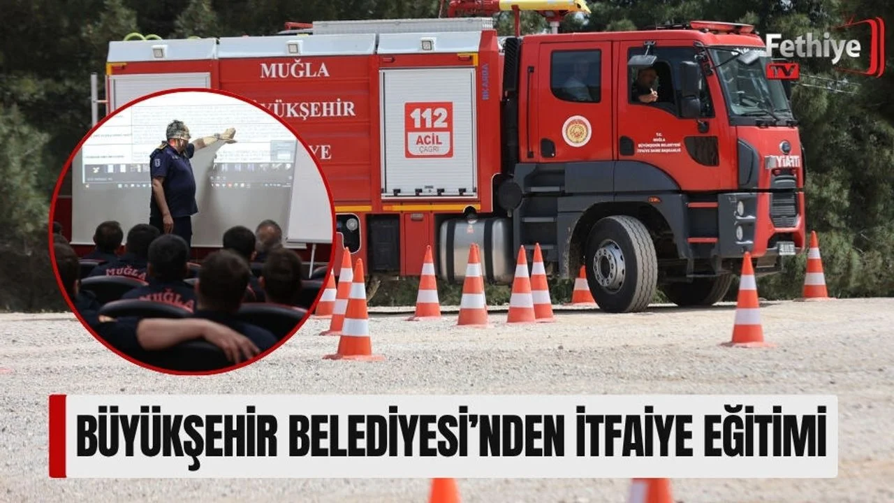 Büyükşehir Belediyesi İtfaiye Personeline Kapsamlı Eğitim Desteği