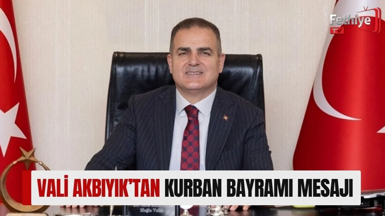 Vali Akbıyık’tan Kurban Bayramı Mesajı