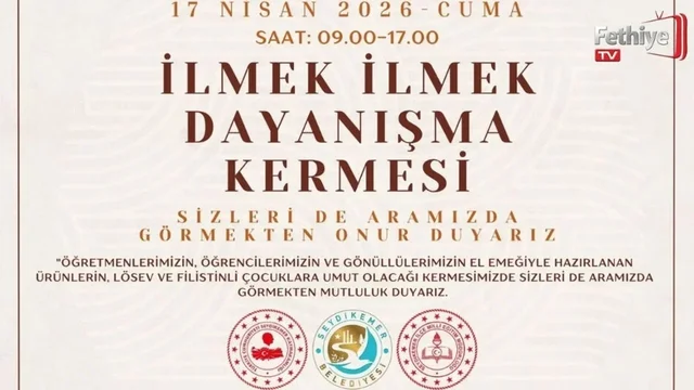 İlmek İlmek Dayanışma Kermesi Seydikemer’de Kapılarını Açıyor