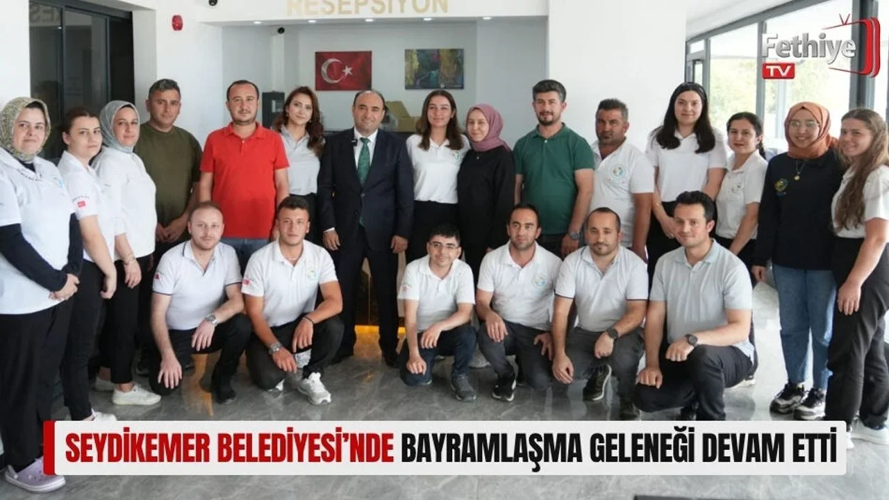 Seydikemer Belediyesi’nde Bayramlaşma Geleneği Devam Etti