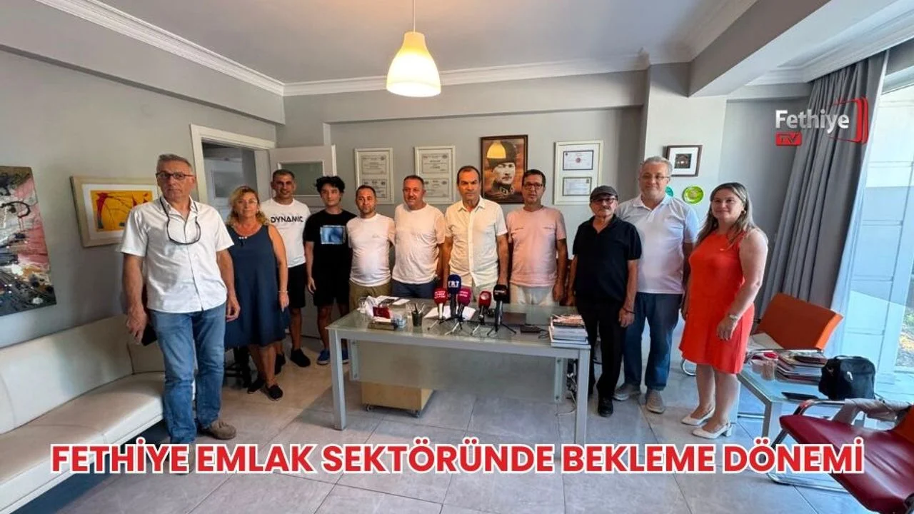 Fethiye Emlak Sektöründe Bekleme Dönemi