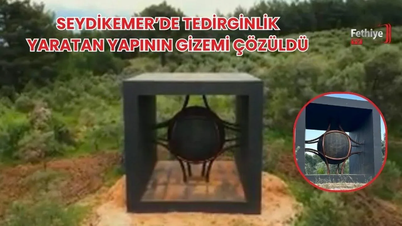 Seydikemer’de Tedirginlik Yaratan Yapının Gizemi Çözüldü
