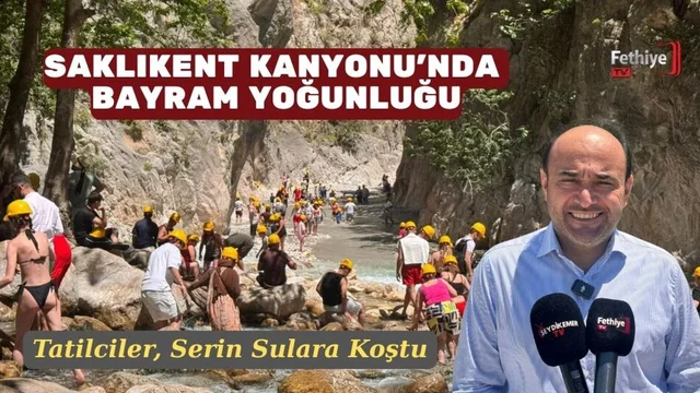 Saklıkent Kanyonu'nda Bayram Yoğunluğu