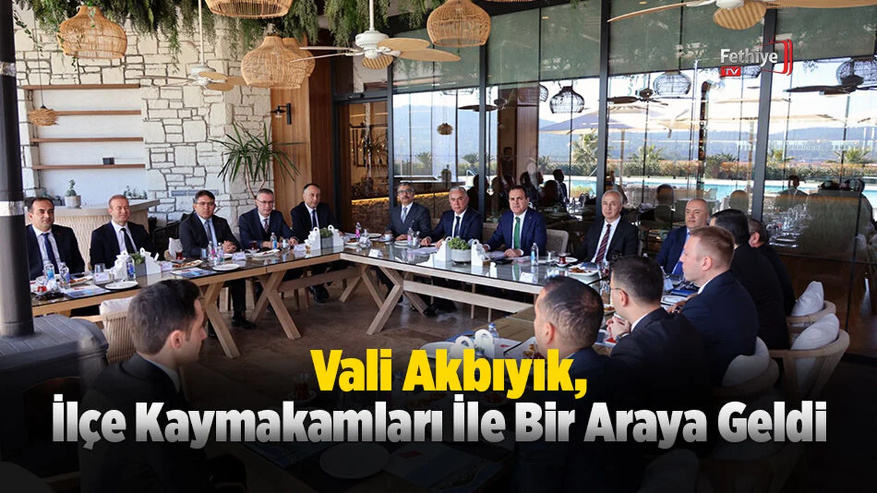 Vali Akbıyık, İlçe Kaymakamları İle Bir Araya Geldi