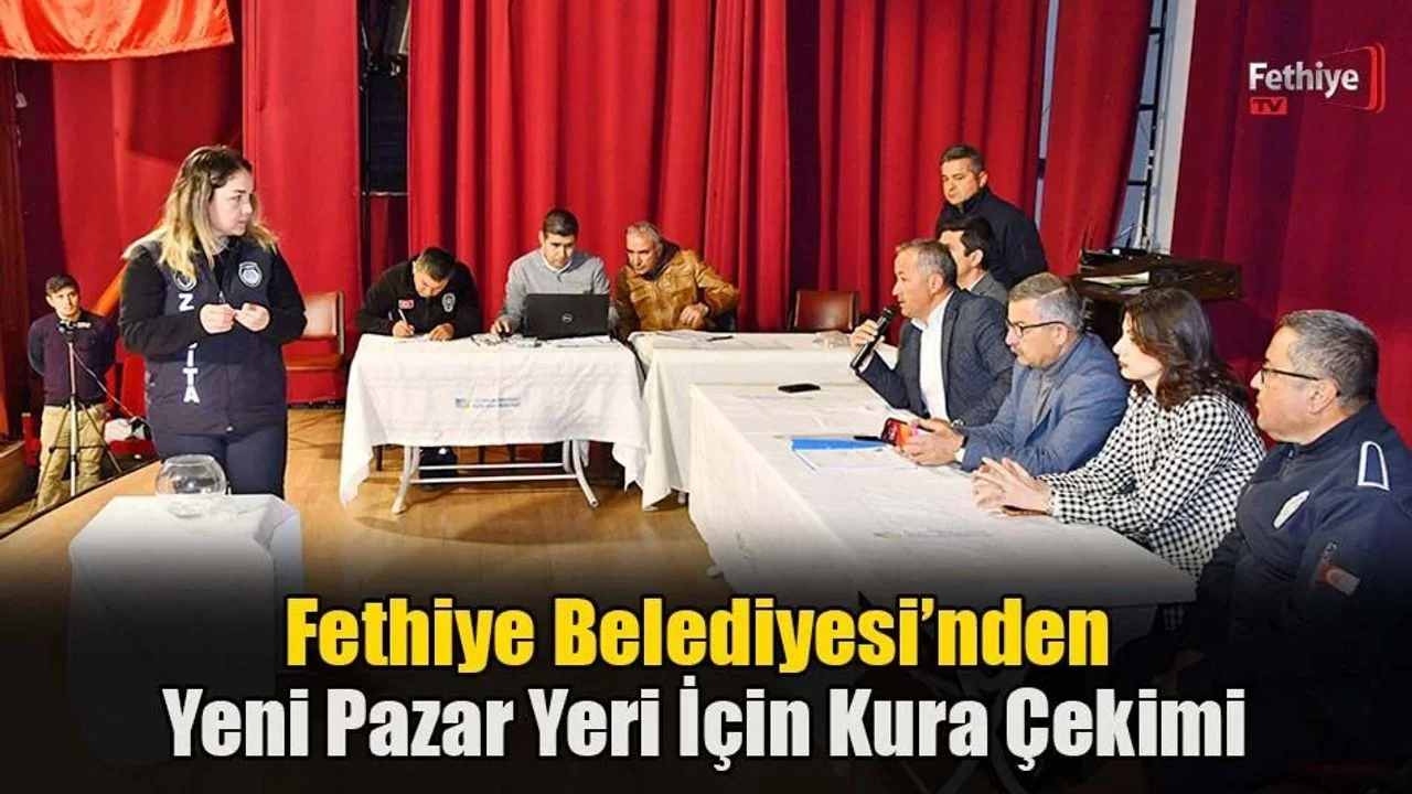 Fethiye Belediyesi’nden Yeni Pazar Yeri İçin Kura Çekimi