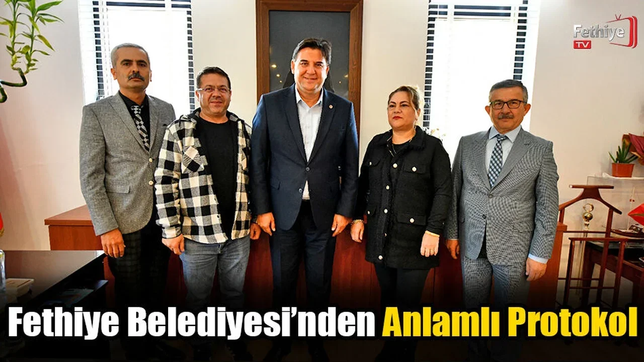 Fethiye Belediyesi’nden Anlamlı Protokol