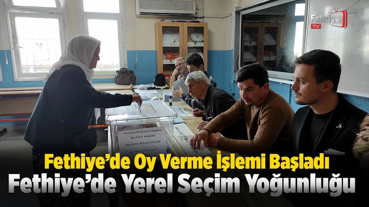 Fethiye’de Yerel Seçim Yoğunluğu