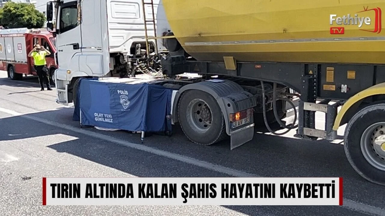 Tırın Altında Kalan Şahıs Hayatını Kaybetti