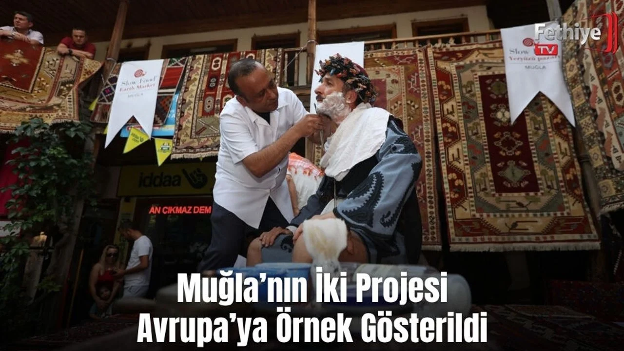 Muğla’nın İki Projesi Avrupa’ya Örnek Gösterildi