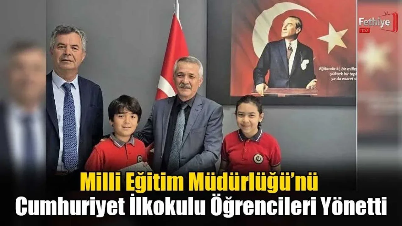 Milli Eğitim Müdürlüğü’nü Cumhuriyet İlkokulu Öğrencileri Yönetti