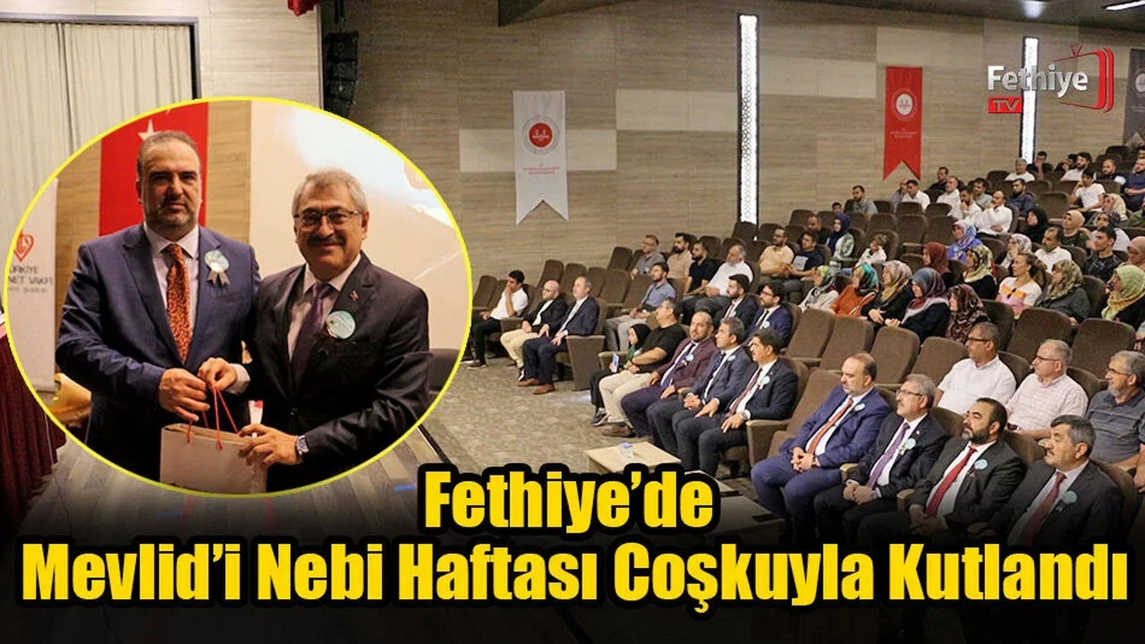 Fethiye’de Mevlid’i Nebi Haftası Coşkuyla Kutlandı