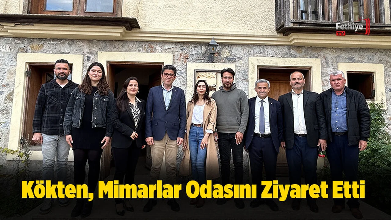 Kökten, Mimarlar Odasını Ziyaret Etti
