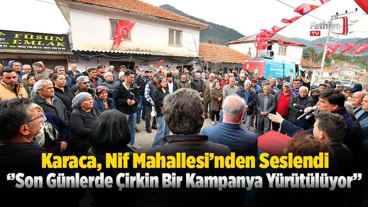 Karaca, Nif Mahallesi'nden Seslendi