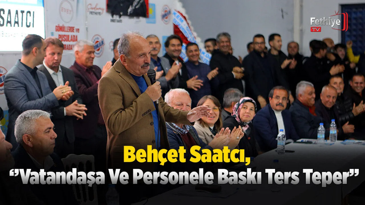 Saatcı; ‘’Vatandaşa Ve Personele Baskı Ters Teper’’