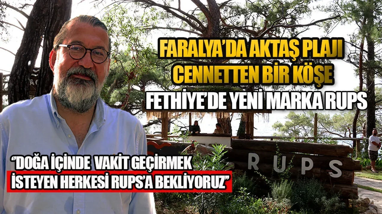 Fethiye’de Yeni Marka RUPS