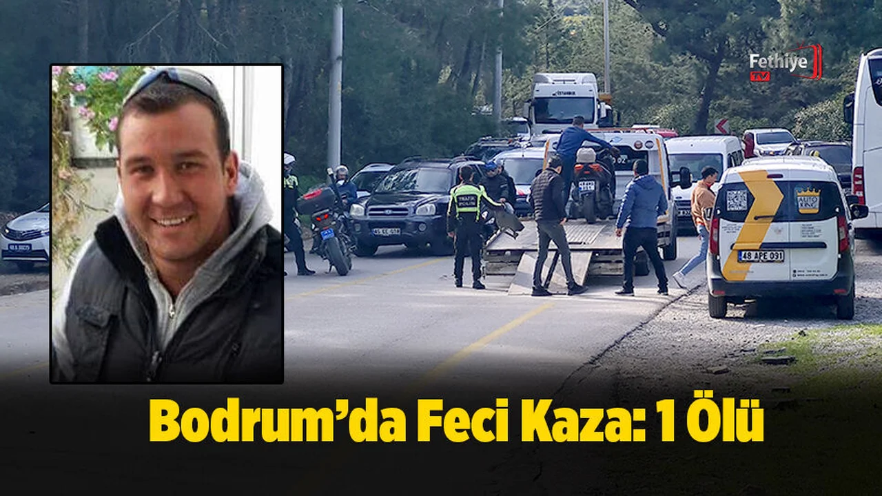 Bodrum’da Feci Kaza: 1 Ölü